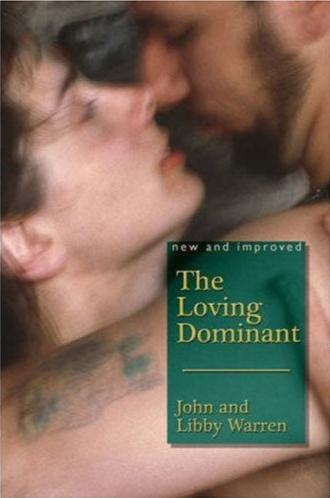 The Loving Dominant / WarrenLoving Dominant / Warren