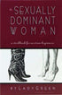 Sexually Dominant WomanSexually Dominant Woman