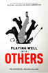 Playing Well With Others / Harrington/ Harrington