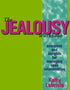 Jealousy Workbook - Exercises &amp; Insights for Managing Open RelatioJealousy Workbook - Exercises &amp; Insights
