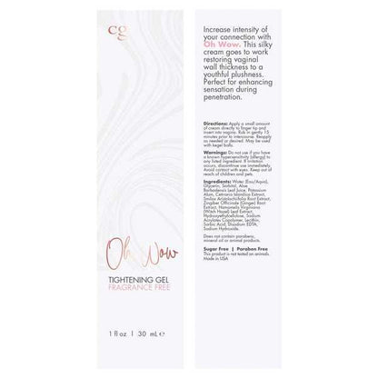 CG OH Wow Tightening Gel 1oz | 30mLWow Tightening Gel 1oz
